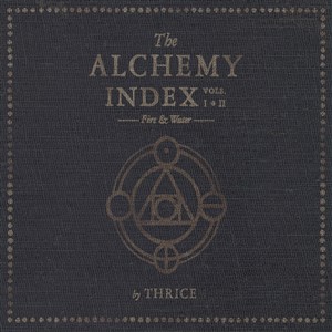 The Alchemy Index Vols. I & II